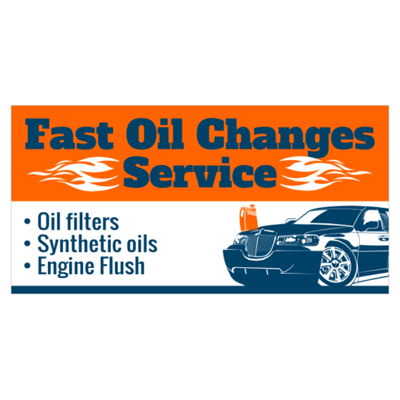 Oil Change Signs | Banners Oil Change Services Use