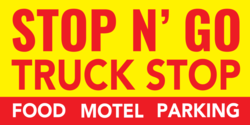 Stop N Go Truck Stop Banner