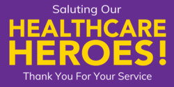 Saluting Our Healthcare Heroes Banner