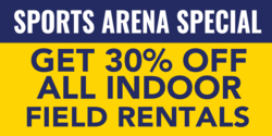 Sports Arena Rental Discount Banner