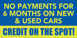 No Payments For 6 Months Credit Banner