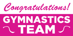 Congratulations Gymnastic Team Banner