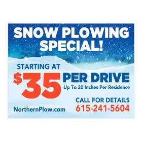 snow plowing yard signs