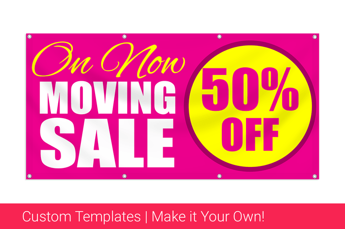 Moving Sale Banners From $9.00